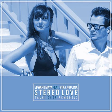 Stereo Love. " Stereo Love " is a 2009 song recorded by Romanian musician Edward Maya featuring Vika Jigulina. It was his first single in late 2009 from his album The Stereo Love Show. The refrain is from "Bayatılar", composed by Azerbaijani musician Eldar Mansurov. It became a worldwide hit in Nightclubs and rose to the top of Romanian ...